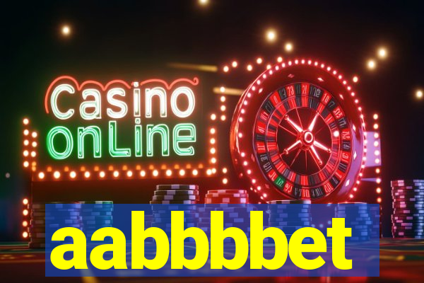 aabbbbet