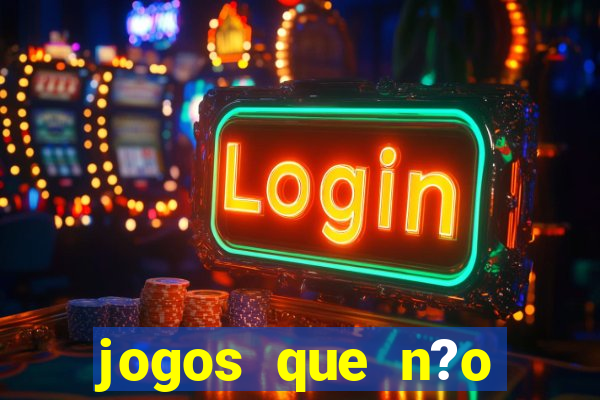 jogos que n?o precisa depositar para sacar