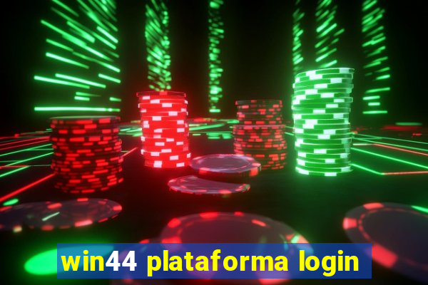 win44 plataforma login