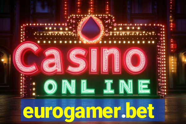 eurogamer.bet