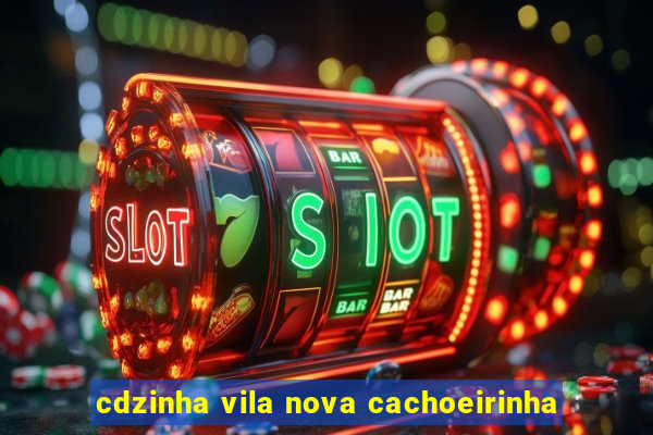 cdzinha vila nova cachoeirinha