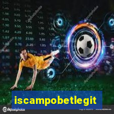 iscampobetlegit