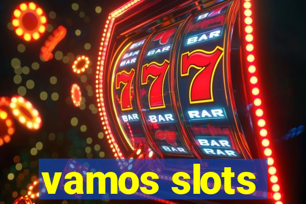 vamos slots