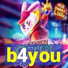 b4you