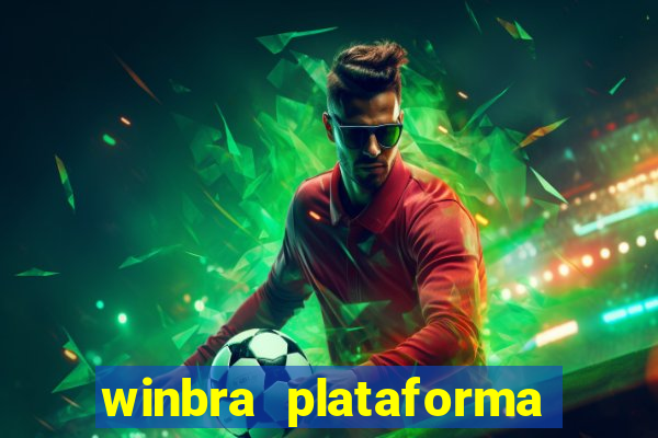 winbra plataforma de jogos