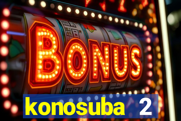 konosuba 2 temporada dublado animes online games