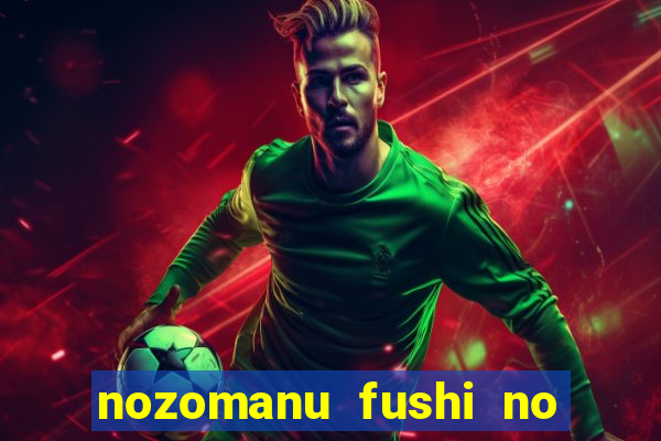 nozomanu fushi no boukensha 2 temporada