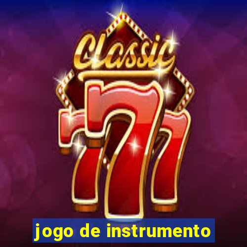 jogo de instrumento