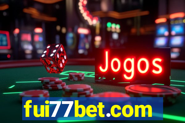 fui77bet.com