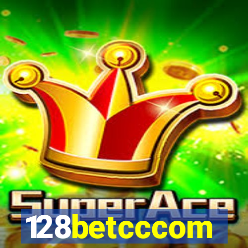 128betcccom