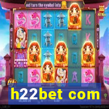 h22bet com