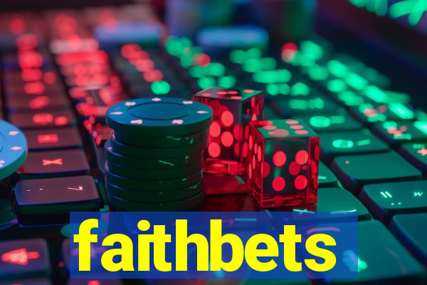 faithbets