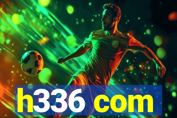 h336 com