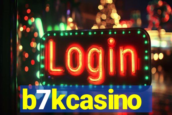 b7kcasino