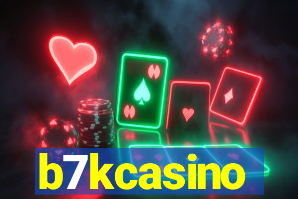 b7kcasino