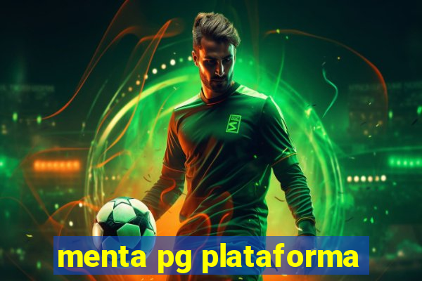 menta pg plataforma