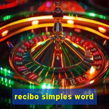 recibo simples word
