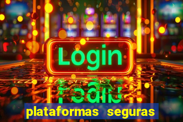 plataformas seguras de jogos