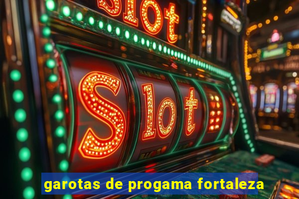 garotas de progama fortaleza