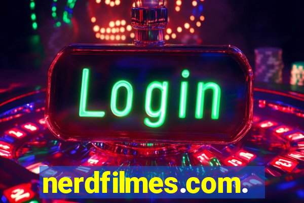 nerdfilmes.com.br