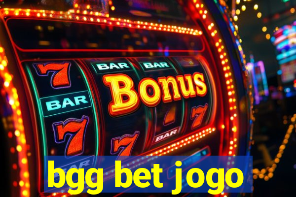 bgg bet jogo