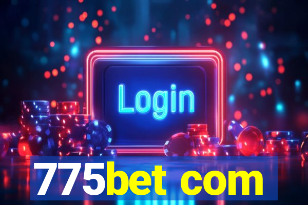 775bet com