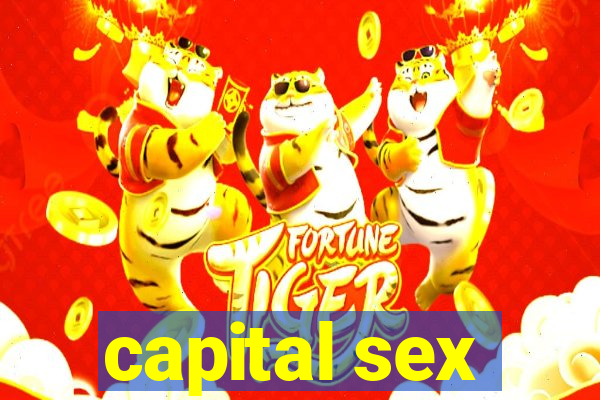capital sex