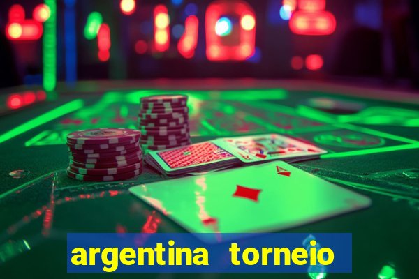 argentina torneio betano tabela