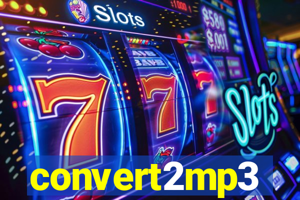 convert2mp3