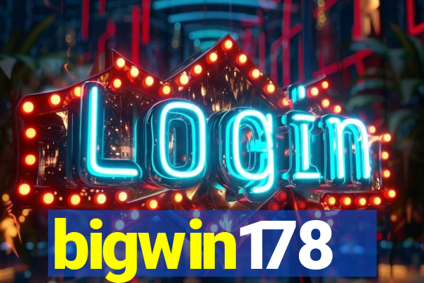 bigwin178