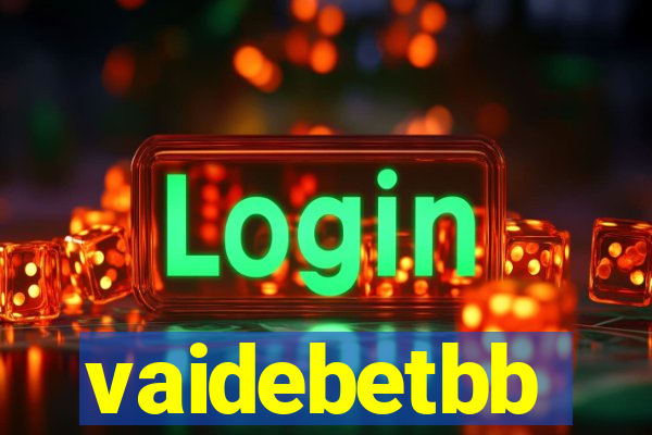 vaidebetbb