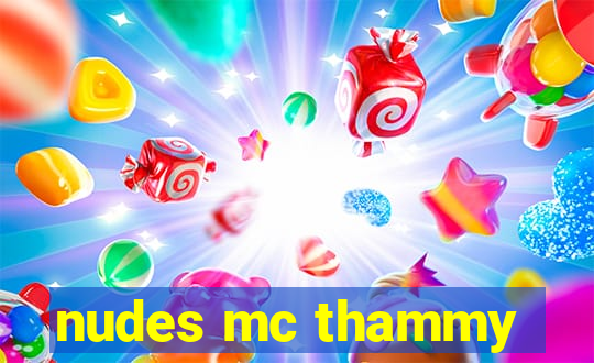 nudes mc thammy