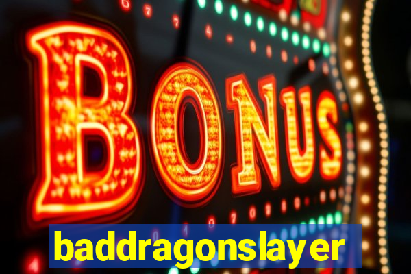 baddragonslayer