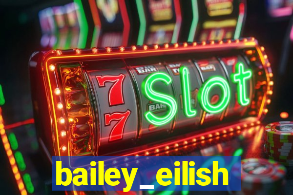bailey_eilish