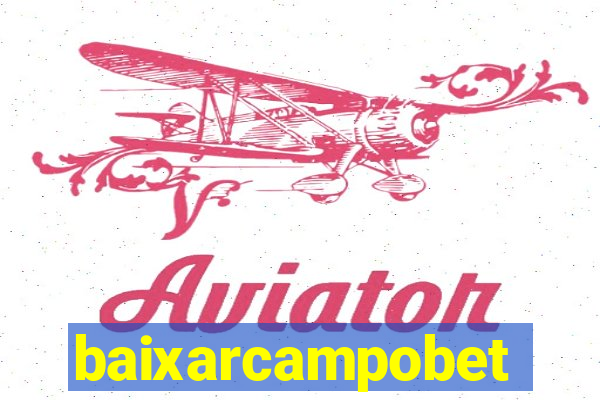 baixarcampobet