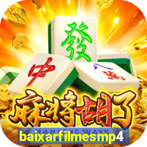 baixarfilmesmp4