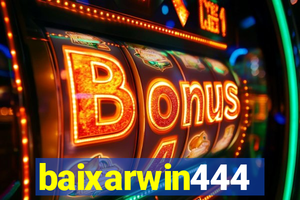 baixarwin444