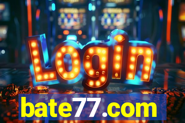 bate77.com