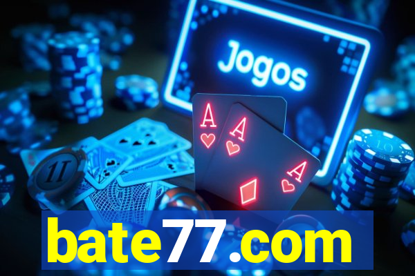 bate77.com