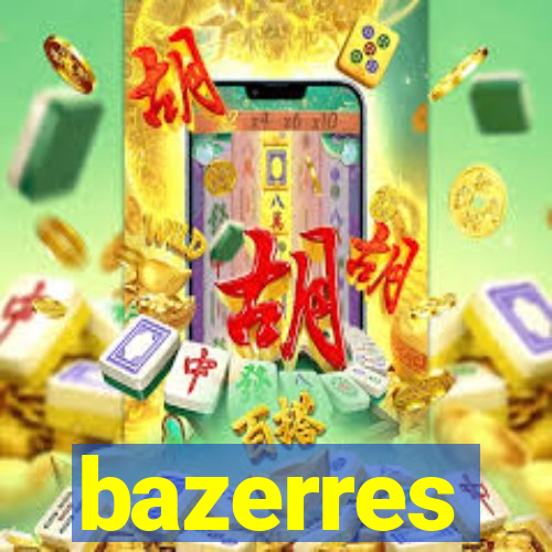 bazerres