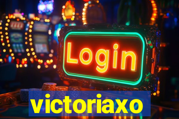 victoriaxo