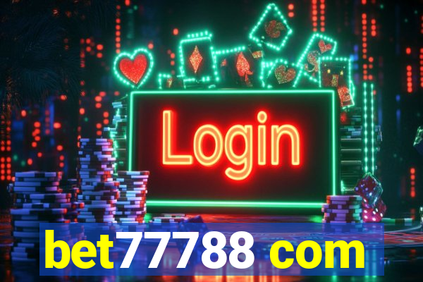 bet77788 com