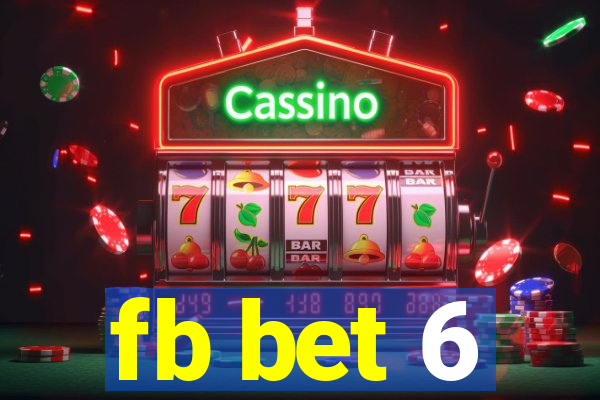 fb bet 6