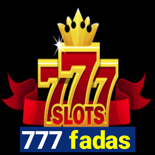 777 fadas