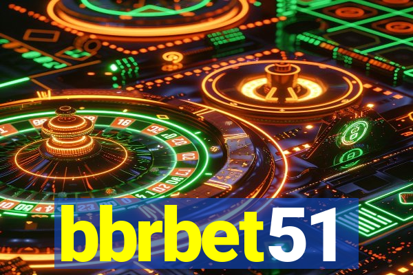 bbrbet51