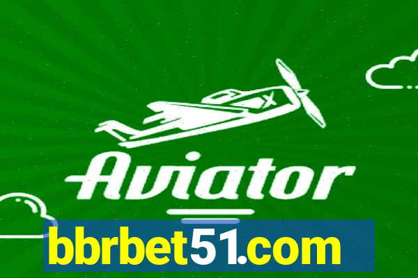 bbrbet51.com