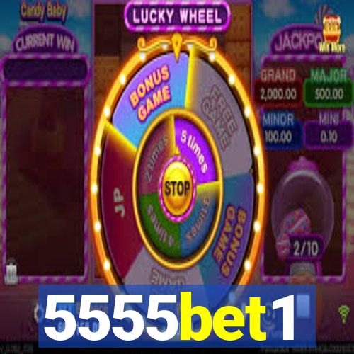 5555bet1
