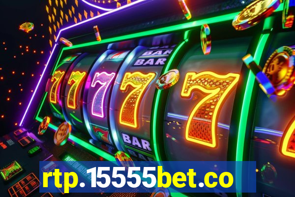 rtp.15555bet.com