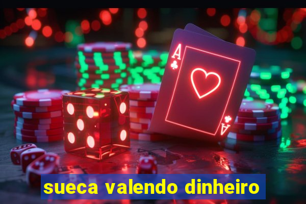 sueca valendo dinheiro