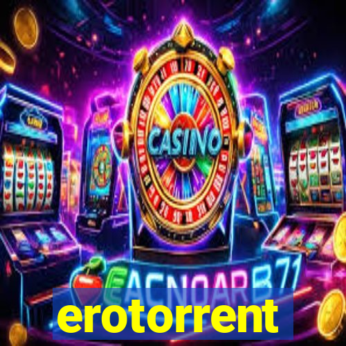 erotorrent